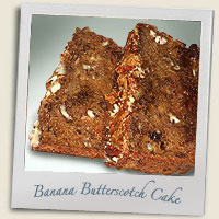 Banana Butterscotch Cake